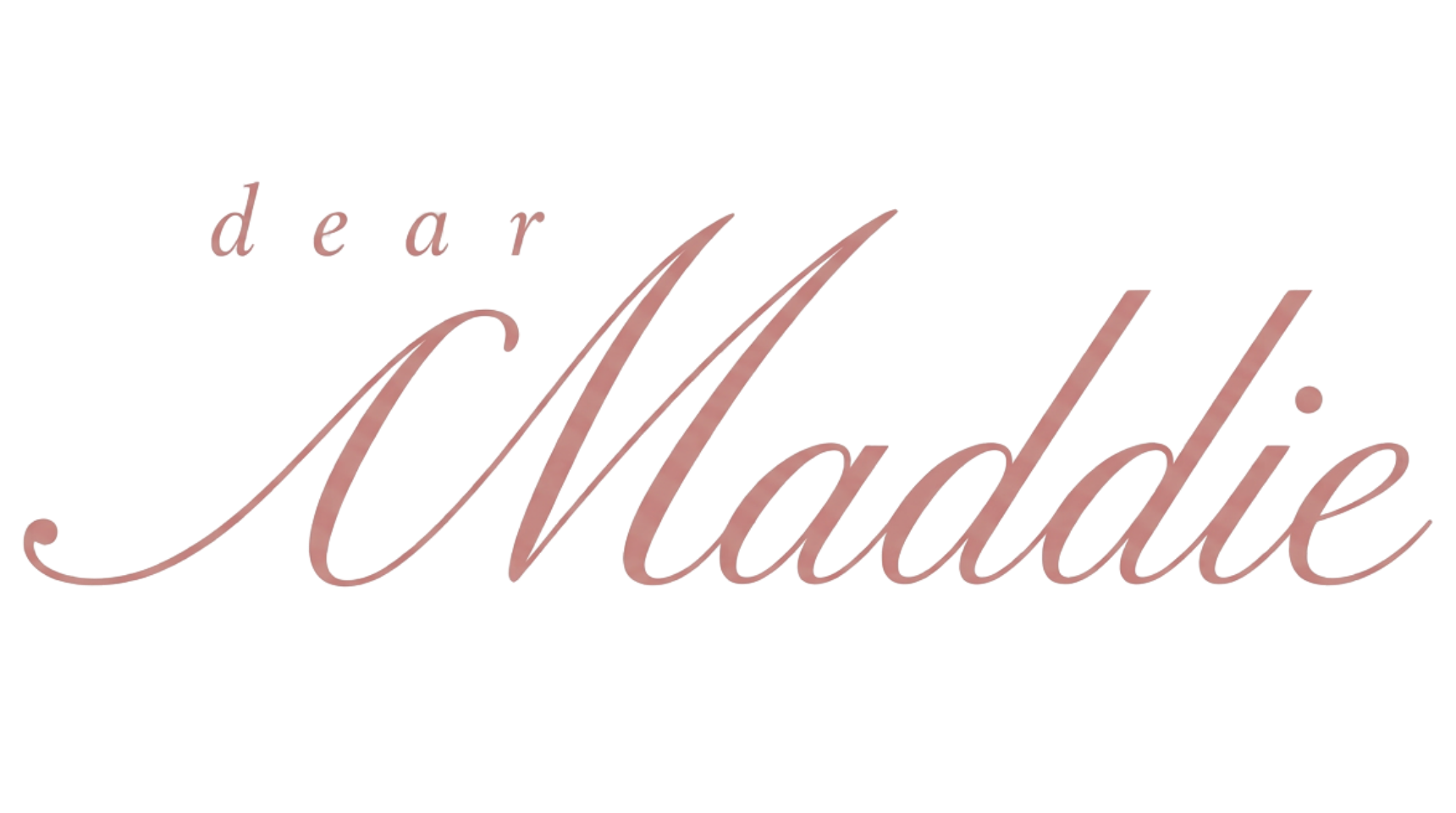 Dear Maddie